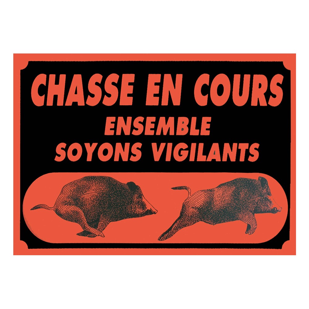 Panneau chasse en cours orange 60x40cm